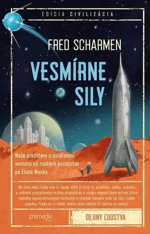 Eseje, úvahy, štúdie Vesmírne sily - Fred Scharmen