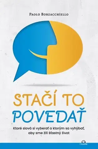 Rozvoj osobnosti Stačí to povedať - Paolo Borzacchiello