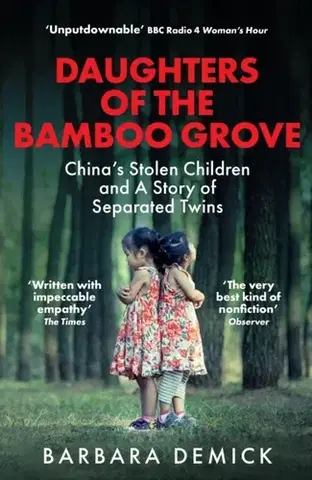 Politológia Daughters of the Bamboo Grove - Barbara Demick