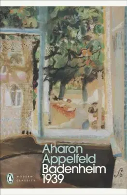 Svetová beletria Badenheim 1939 - Aharon Appelfeld