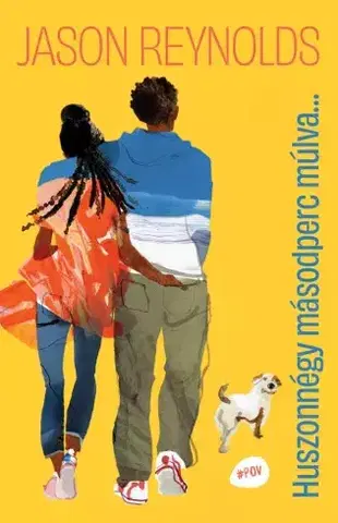 Young adults Huszonnégy másodperc múlva - Jason Reynolds