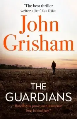 Cudzojazyčná literatúra The Guardians - John Grisham