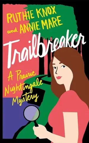 Detektívky, trilery, horory Trailbreaker - Annie Mare,Ruthie Knox