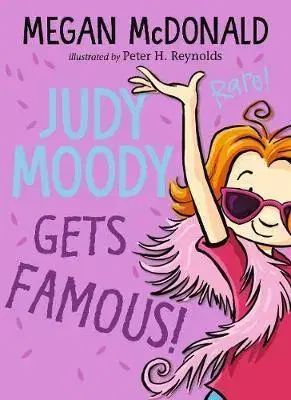 V cudzom jazyku Judy Moody Gets Famous! - Megan McDonald,Peter H. Reynolds