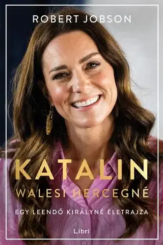 Osobnosti Katalin walesi hercegné - Robert Jobson