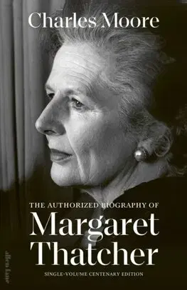 Politika Margaret Thatcher - Charles Moore