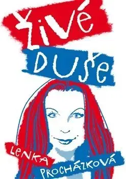 Politológia Živé duše - Lenka Procházková