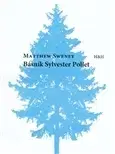 Svetová poézia Básník Sylvestr Pollet - Matthew Sweney