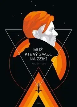 Sci-fi a fantasy Muž, který spadl na Zemi - Tevis Walter