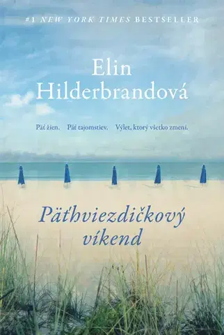 Romantická beletria Päťhviezdičkový víkend - Elin Hilderbrand