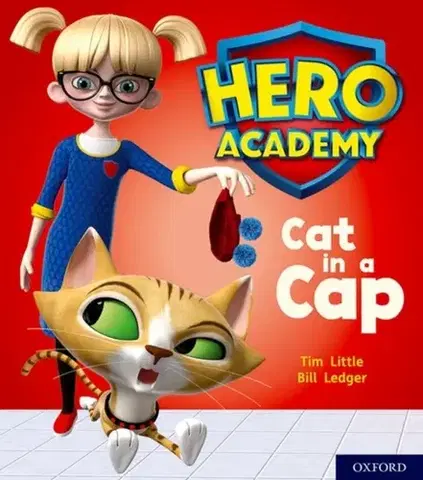 Príprava do školy, pracovné zošity Hero Academy: Oxford Level 1+, Pink Book Band: Cat in a Cap - Tim Little