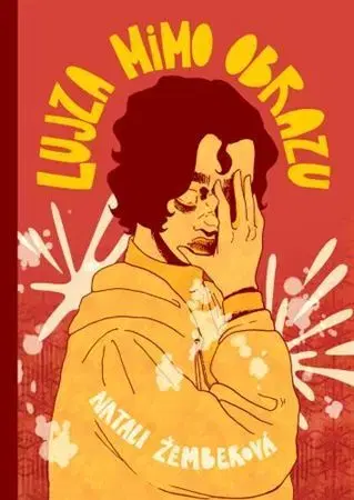 Komiksy Lujza mimo obrazu - Natali Žemberová