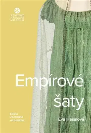 História - ostatné Empírové šaty - Eva Hasalová