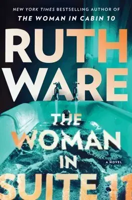 Detektívky, trilery, horory The Woman in Suite 11 - Ruth Wareová