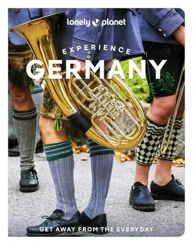 Európa Lonely Planet Experience Germany - Kolektív autorov