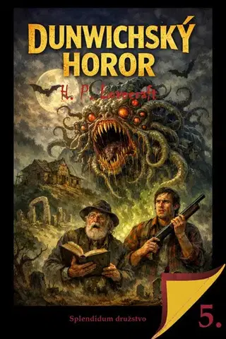 Detektívky, trilery, horory Dunwichský horor - Howard Phillips Lovecraft