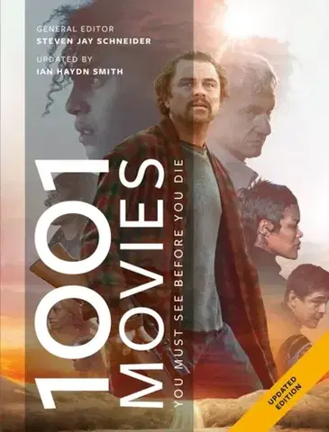 Film - encyklopédie, ročenky 1001 Movies You Must See Before You Die - Steven Jay Schneider