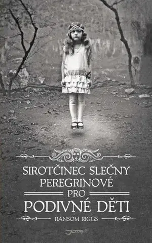 Romantická beletria Sirotčinec slečny Peregrinové pro podivné děti - Ransom Riggs