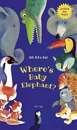 V cudzom jazyku Wheres Baby Elephant - Ali Khodai