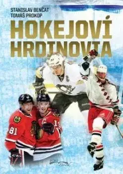 Šport Hokejoví hrdinovia - Stanislav Benčat