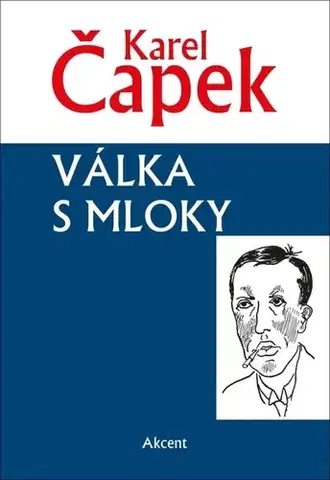 Česká beletria Válka s mloky - Karel Čapek