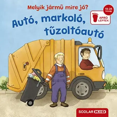 Leporelá, krabičky, puzzle knihy Melyik jármű mire jó? Autó, markoló, tűzoltóautó - Cornelia Frank