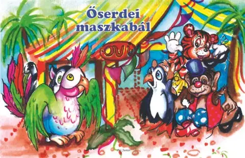 Rozprávky Őserdei maszkabál
