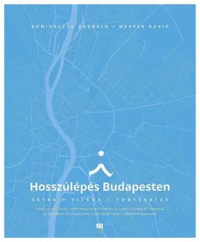Cestopisy Hosszúlépés Budapesten - Borbála Koniorczyk,Dávid Merker