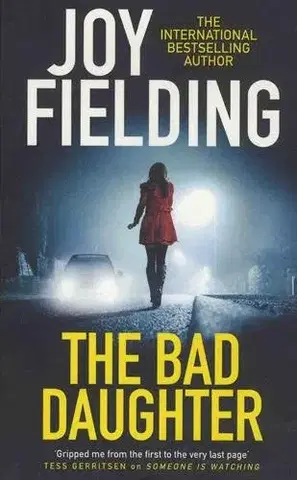 Detektívky, trilery, horory The bad daughter - Joy Fieldingová