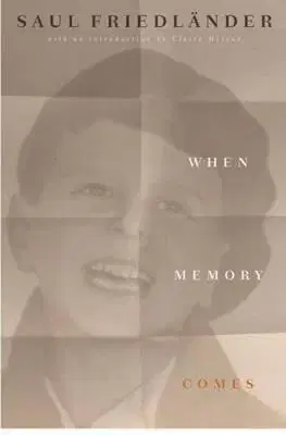 História When Memory Comes - Saul Friedländer