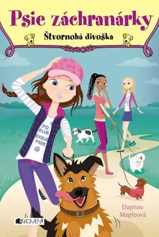 Dobrodružstvo, napätie, western Psie záchranárky 2: Štvornohá divoška, 2. vydanie - Daphne Mapleová,Annabelle Métayerová,Katarína Lalíková