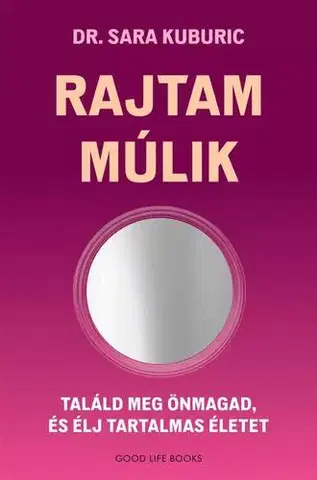 Rozvoj osobnosti Rajtam múlik - Dr. Sara Kuburic