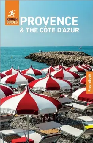 Geografia, mapy, sprievodcovia Rough Guides Provence and the Cote d'Azur: Travel Guide with eBook - Rachel Ifans,Guides Rough