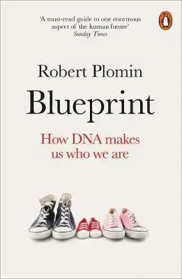 Biológia, fauna a flóra Blueprint - How DNA Makes Us Who We Are - Robert Plomin