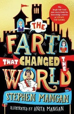 Dobrodružstvo, napätie, western Fart that Changed the World - Stephen Mangan,Anita Mangan