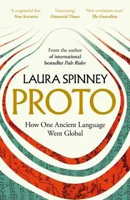Starovek Proto - How One Ancient Language Went Global - Laura Spinney