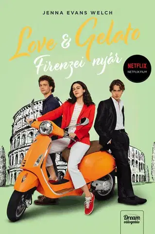 Young adults Love & Gelato – Firenzei nyár (Filmes borítóval) - Jenna Evans Welchová