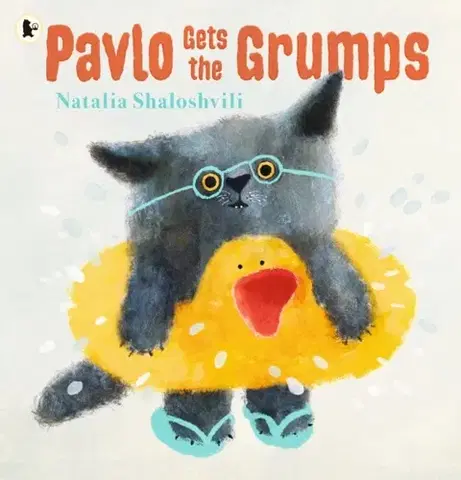 Leporelá, krabičky, puzzle knihy Pavlo Gets the Grumps - Natalia Shaloshvili