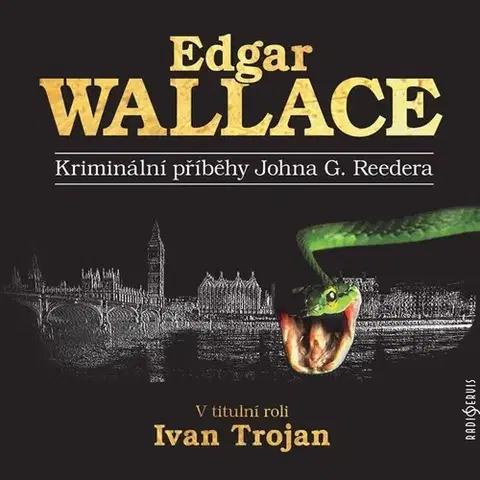 Detektívky, trilery, horory Radioservis Kriminální příběhy Johna G. Reedera