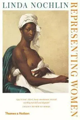 Maliarstvo, grafika Representing Women - Linda Nochlin