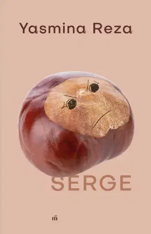 Svetová beletria Serge - Yasmina Reza