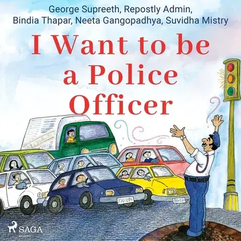 Pre deti a mládež Saga Egmont I Want to be a Police Officer (EN)