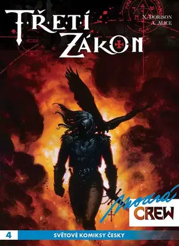 Komiksy Modrá Crew 4 - Třetí zákon 1 + 2 - Xavier Dorison
