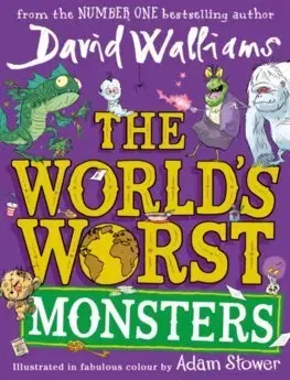 Dobrodružstvo, napätie, western The World's Worst Monsters - David Walliams
