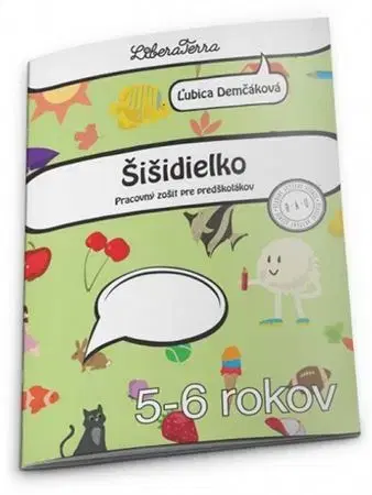 Pre predškolákov Šišidielko - Ľubica Demčáková