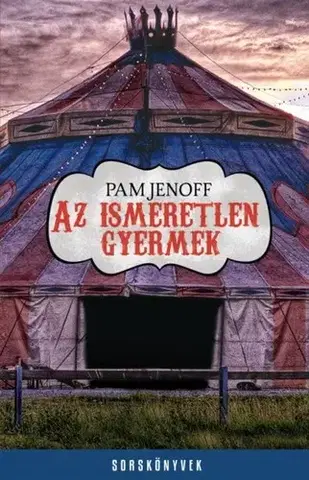 Beletria - ostatné Az ismeretlen gyermek - Pam Jenoff,Beáta Dobosi