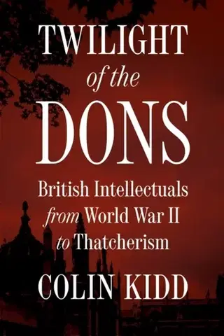 História Twilight of the Dons - Colin Kidd