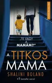Detektívky, trilery, horory A titkos mama - Shalini Boland