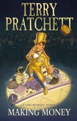 Sci-fi a fantasy Making Money - Terry Pratchett
