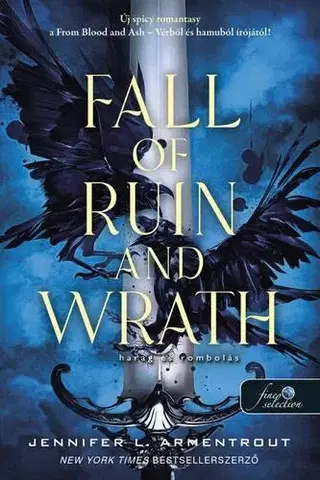 Sci-fi a fantasy Ébredés 1: Fall of Ruin and Wrath – Harag és rombolás - Jennifer L. Armentrout,Csilla Szabó